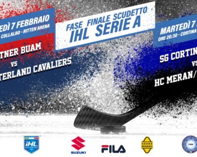 IHL – Serie A, martedì al via la Fase Finale Scudetto. Si gioca a Cortina e Collalbo